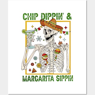 Chip Dippin' And Margarita Sippin' Funny Cinco de Mayo Men Posters and Art